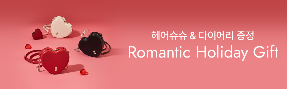 [핸드백,주얼리/기획전] ROMANTIC HOLIDAY GIFT