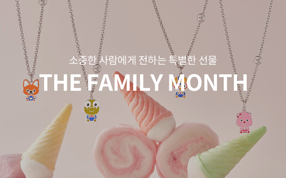 THE FAMILY MONTH